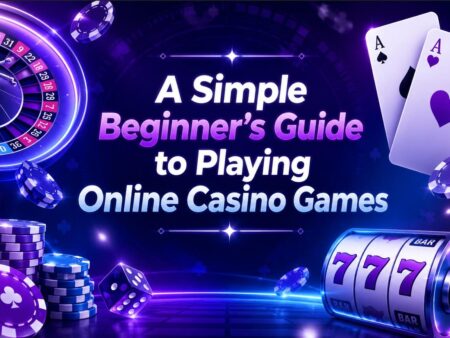 A Beginner-Friendly Guide to Online Casino Games